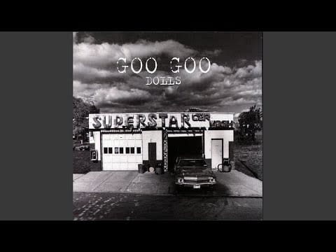 Goo Goo Dolls — Lucky Star