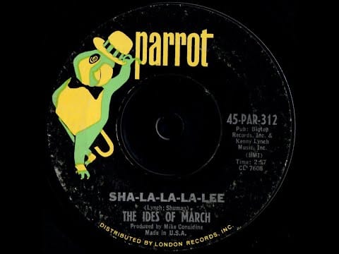 The Ides Of March — Ides Of March "Sha-La-La-La-Lee"