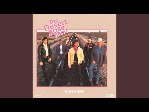 Desert Rose Band — Running