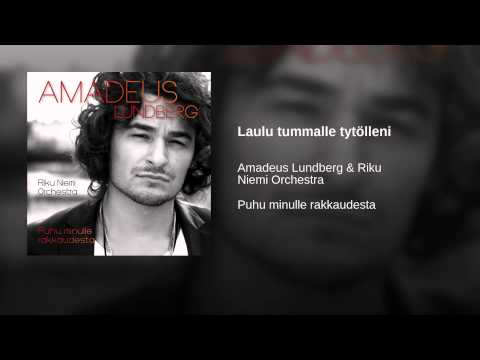 Riku Niemi Orchestra — Laulu tummalle tytölleni