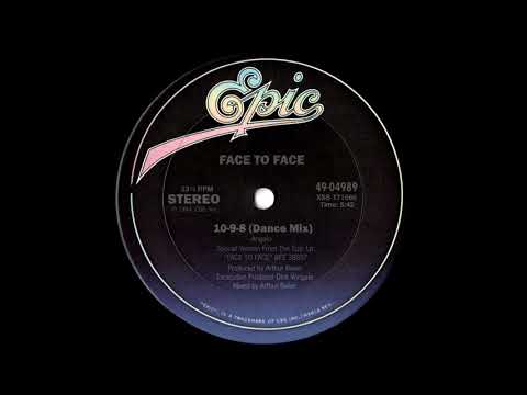 Face To Face (3) — Face To Face - 10-9-8 (Dance Mix) 1984