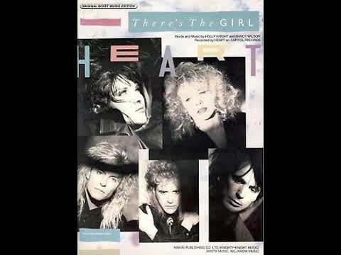 Heart — Heart ~ There's The Girl (12" Single Remix)