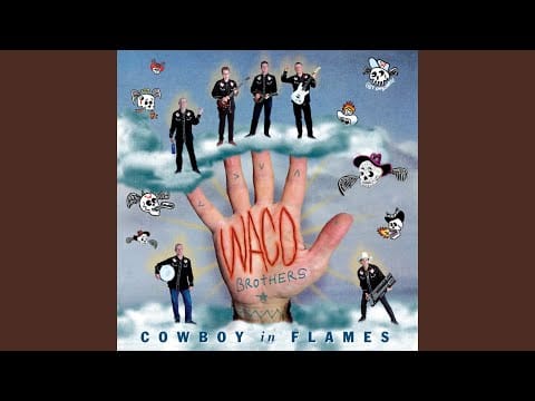 The Waco Brothers — Out There A Ways