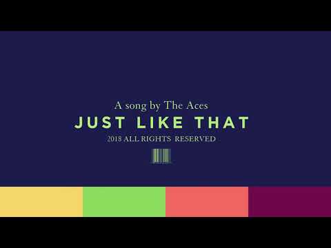 The Aces (11) — The Aces - Just Like That (Audio)