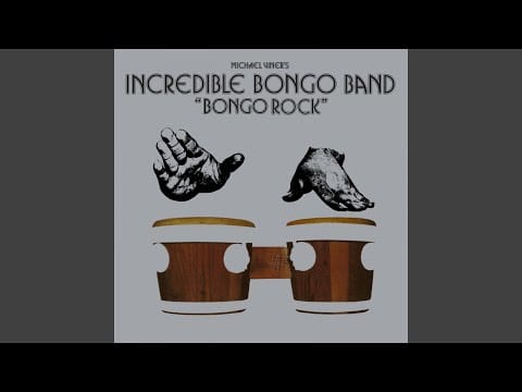 The Incredible Bongo Band — Bongo Rock
