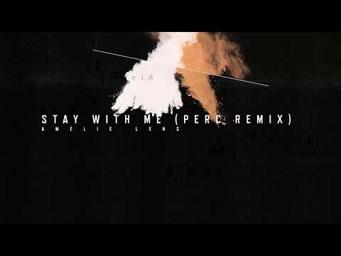 Amelie Lens — Amelie Lens - Stay With Me (Perc Remix)