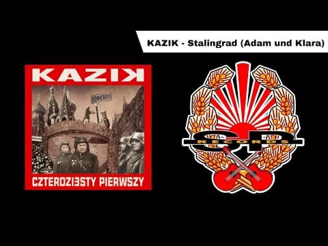 Kazik Staszewski — KAZIK - Stalingrad (Adam und Klara) [OFFICIAL AUDIO]