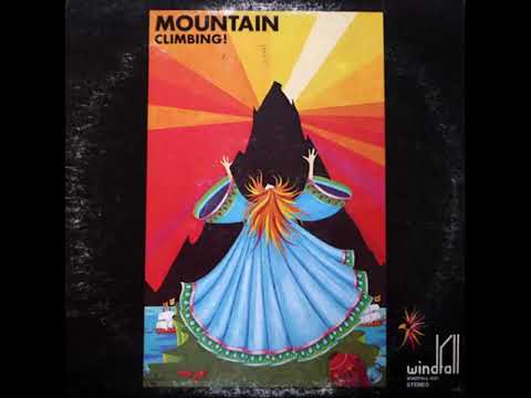 Mountain — Mountain - To My Friend [Climbing!]
