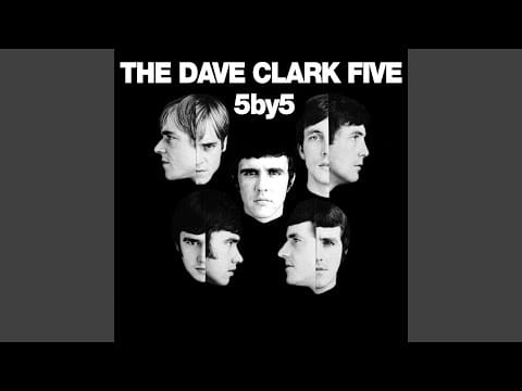 The Dave Clark Five — Bernadette (2019 - Remaster)