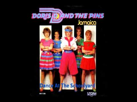 Doris D And The Pins — Doris D & The Pins - Dance At The Schoolyard