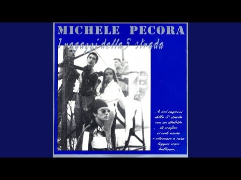 Michele Pecora — I Ragazzi Della 5° Strada