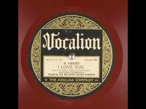 The Bar Harbor Society Orchestra — I Love You - The Bar Harbor Society Orchestra