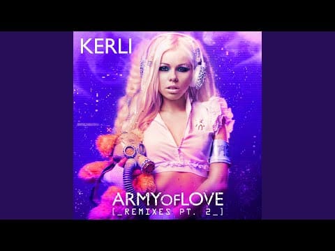 Kerli — Army Of Love (DJ Lynnwood Club Mix)