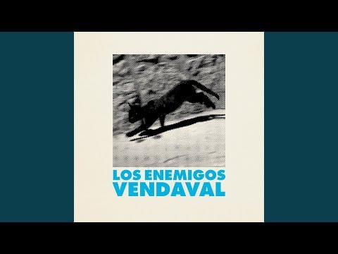 Los Enemigos — Vendaval