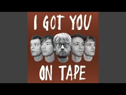 I Got You On Tape — Cream