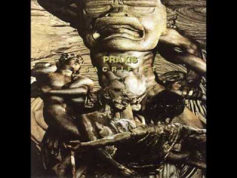 Praxis — Praxis - Deathstar - Sacrifist