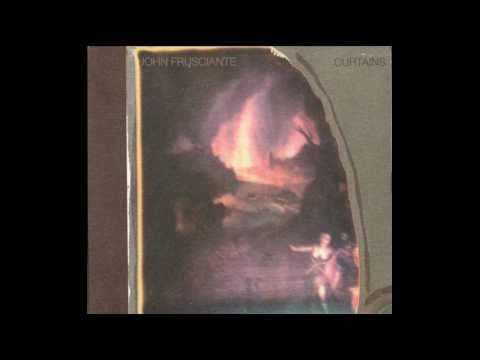 John Frusciante — 04 - John Frusciante - The Real (Curtains)