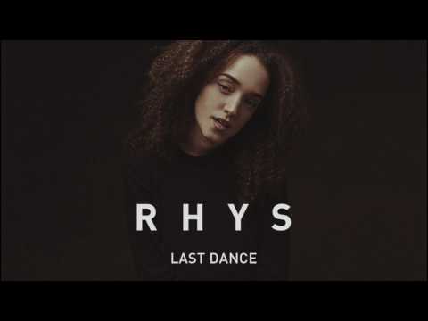 Rhys (4) — Rhys - Last Dance (Official Audio)
