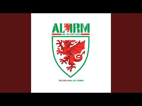 The Alarm — The Red Wall of Cymru