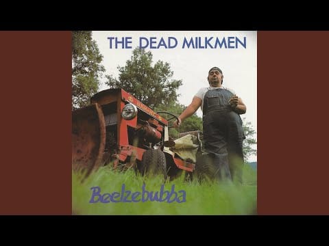 The Dead Milkmen — Bleach Boys