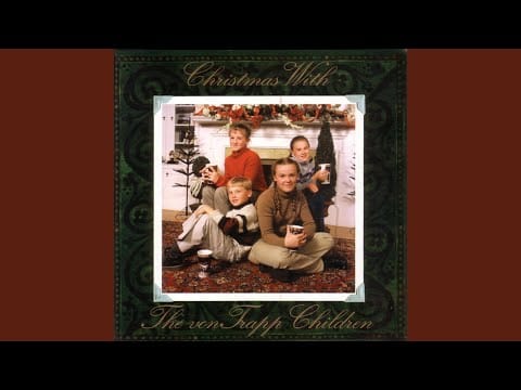 The Trapp Family Singers — Silent Night