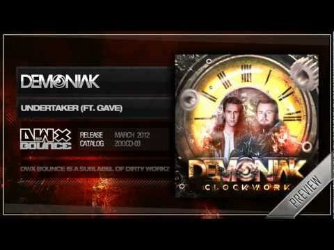 Demoniak — Demoniak & Gave - Undertaker [HQ Preview]