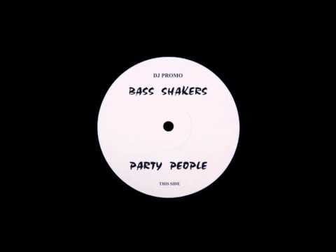 Bass Shakers — BASS SHAKERS  -  PARTY PEOPLE HQwav