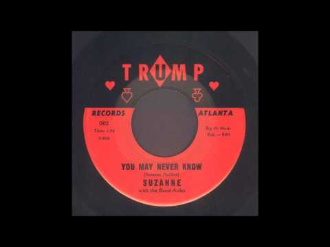 Suzanne Mullins — Suzanne with The Band-Aides - You May Never Know - Teen Rocker 45