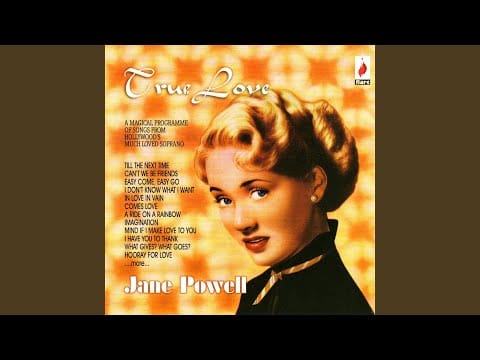 Jane Powell — My Baby Just Cares For Me