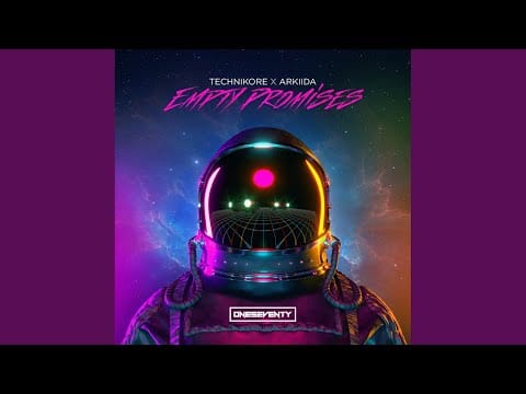 Technikore — Empty Promises (Extended Mix)