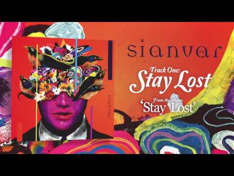 Sianvar — Sianvar - Stay Lost