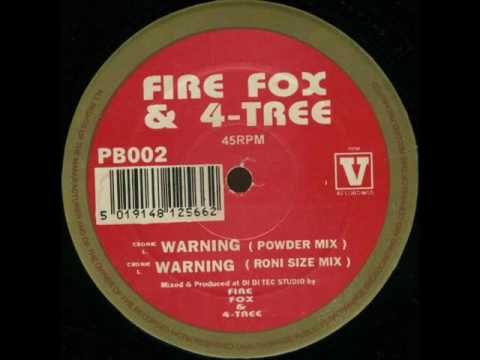 Firefox — Firefox & 4-Tree - Warning (Powder Mix )