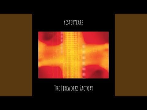 The Fireworks Factory — Under Glass
