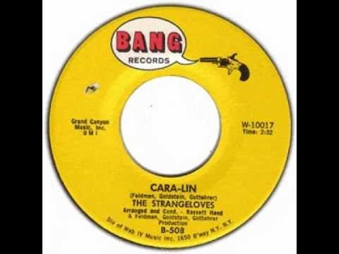 The Strangeloves — The Strangeloves "Cara Lin"