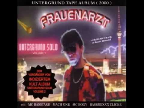 Frauenarzt — Frauenarzt ft. MC Bogy - Das ist für die Atzen