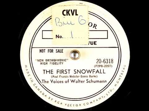 The Voices Of Walter Schumann — The First Snowfall ~ The Voices of Walter Schumann (1955)