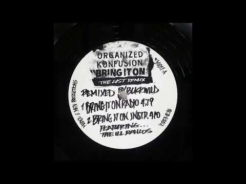 Organized Konfusion — Organized Konfusion - Bring It On (The Lost Remix)