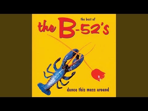 The B-52's — Give Me Back My Man