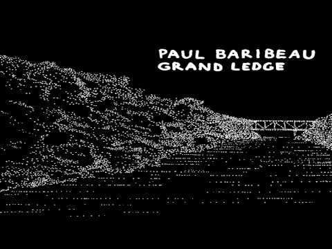 Paul Baribeau — Paul Baribeau - Ten Things