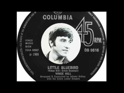 Vince Hill — Vince Hill - Little Bluebird (1969)