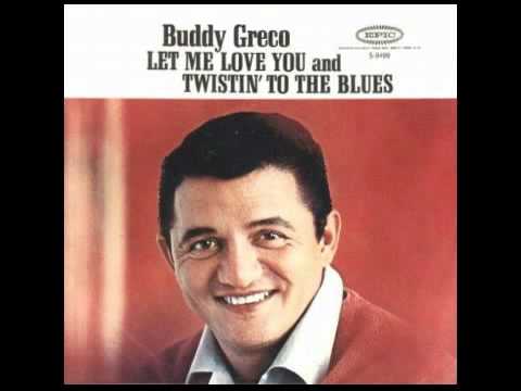 Buddy Greco — Buddy Greco - Twistin' To The Blues
