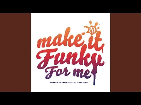 Shea Soul — Make It Funky for Me (Shy FX, Benny Page, Donae'o, Wretch 32 & Scorcher Remix)