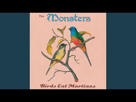 The Monsters (3) — I Got The Brain Up My Ass