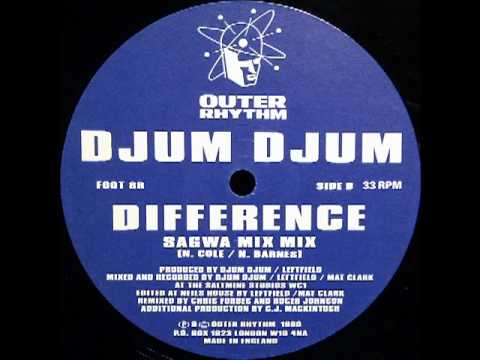 Djum Djum — Djum Djum - Difference (Sagwa Mix Mix)