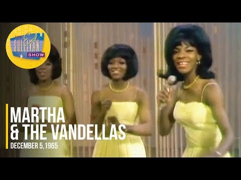 Martha Reeves & The Vandellas — Martha & The Vandellas "Dancing In The Street" on The Ed Sullivan Show