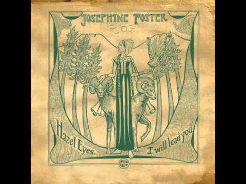 Josephine Foster — Josephine Foster - Stones Throw From Heaven