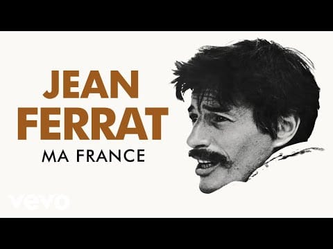 Jean Ferrat — Jean Ferrat - Ma France (Audio Officiel)