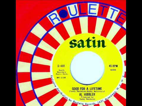 Al Hibbler — Al Hibbler - GOOD FOR A LIFETIME  (Teddy Randazzo)  (1965)