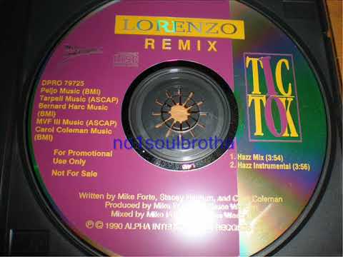 Lorenzo Smith — Lorenzo "Tic Tok" (Hazz Mix) (90's R&B)