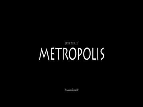 Jeff Mills — Jeff Mills - Entrance To Metropolis (2000)